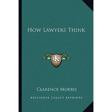 How Lawyers Think