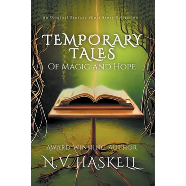 Temporary Tales of Magic and Hope