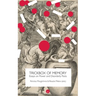 Trickbox of Memory: Essays on Power and Disorderly Pasts