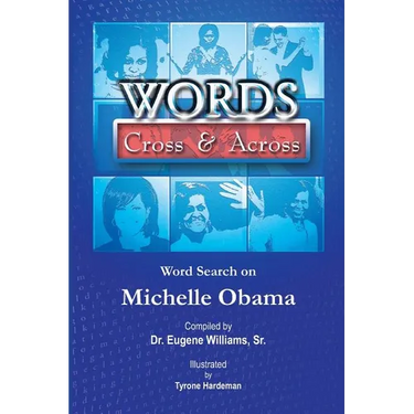 Words Cross & Across: Word Search on Michelle Obama