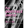 The Quotable Uncle: Insightful Sayings II