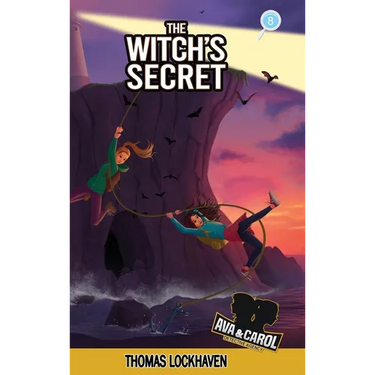 The Witch's Secret (Book 8): Ava & Carol Detective Agency