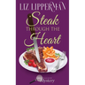 Steak Through the Heart