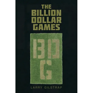 The Billion Dollar Games