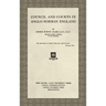 Council and Courts in Anglo-Norman England (1926)