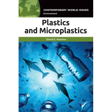 Plastics and Microplastics: A Reference Handbook
