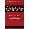 Spiritual Warfare: Protect Your Home from Spiritual Darkness