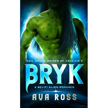 Bryk: A Sci-fi Alien Romance