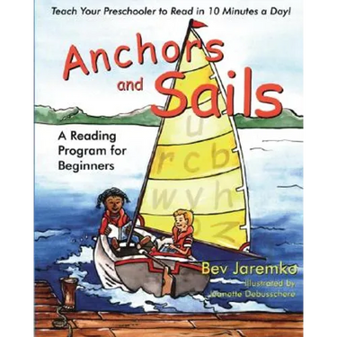Anchors and Sails: A Reading Program for Beginners