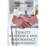 Quality Assurance and Performance Improvement