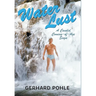 Water Lust: A Candid Coming-of-Age Saga