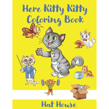 Here Kitty Kitty Coloring Book