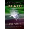 The Something and Nothing of Death