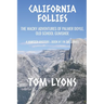 California Follies: The wacky adventures of Palmer Doyle, old school gumshoe
