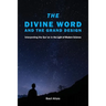 The Divine Word and The Grand Design: Interpreting the Qur'an in the Light of Modern Science