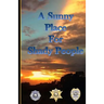 A Sunny Place For Shady People