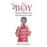 The Boy of Many Miracles: (And my spiritual journey as a result)