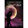 Trials of Young David Kirk
