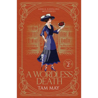 A Wordless Death: A Historical Cozy Mystery