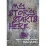 My Story Starts Here: Voices of Young Offenders