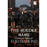 The Murder Mamis / Washington Heights: Washington heights