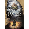 The Broken Kingdom
