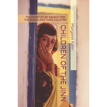 Children of the Jinn: The Story of My Search for the Kurds and Their Country