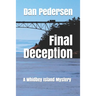 Final Deception: A Whidbey Island Mystery