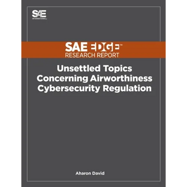 Unsettled Topics Concerning Airworthiness Cyber-Security Regulation