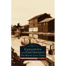 Canastota and Chittenango: Two Historic Canal Towns
