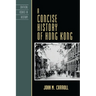 Concise History of Hong Kong