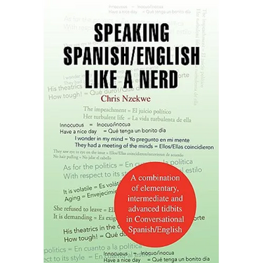 Speaking Spanish/English Like a Nerd