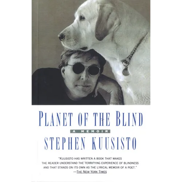 Planet of the Blind: A Memoir