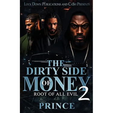 The Dirty Side Of Money 2