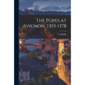 The Popes at Avignon, 1305-1378