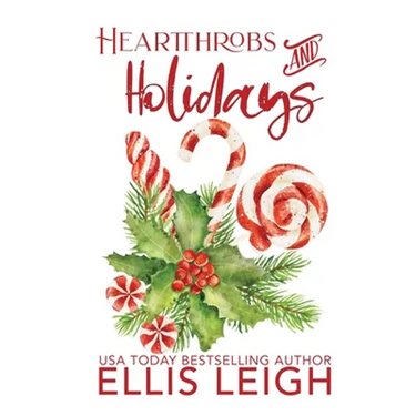 Heartthrobs & Holidays: A Kinship Cove Fun & Flirty Holiday Romance Collection