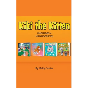 Kiki the Kitten Four Books Collection