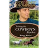 Testing the Cowboy's Resolve