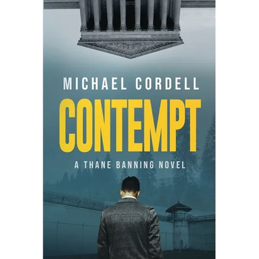 Contempt: A Legal Thriller