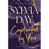 Captivated by You