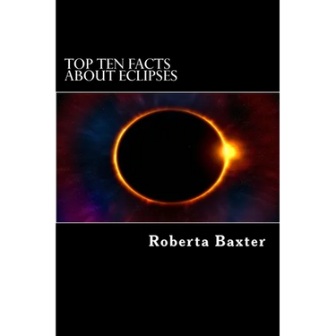 Top Ten Facts About Eclipses