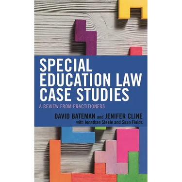 Special Education Law Case Studies: A Review from Practitioners