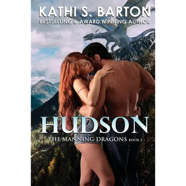 Hudson: The Manning Dragons - Erotic Paranormal Dragon Shifter Romance