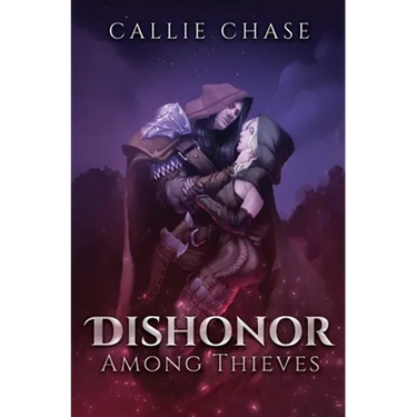 Dishonor Among Thieves