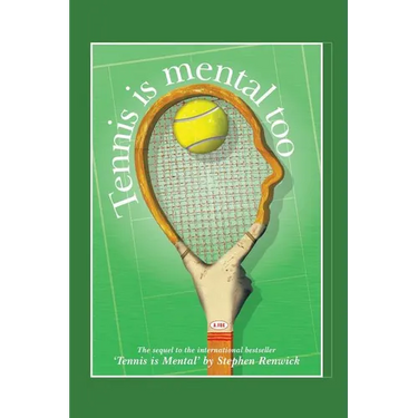 Tennis Is Mental Too