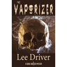 The Vaporizer