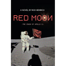 Red Moon: The Crash of Apollo 11
