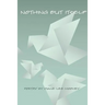 Nothing But Itself: Recent Poetry
