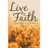 Live By Faith