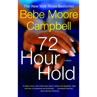 72 Hour Hold